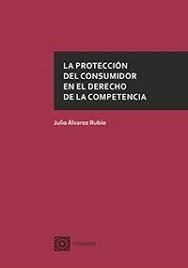 Protección del consumidor en el derecho de la competencia, La