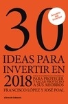 30 ideas para invertir en 2018