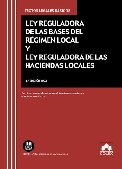 Ley reguladora de las bases del regimen local y ley reguladora de las haciendas locales