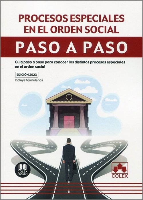 Procesos especiales en el orden social. Paso a paso. "Guía paso a paso para conocer los distintos procesos especiales en el orden social"