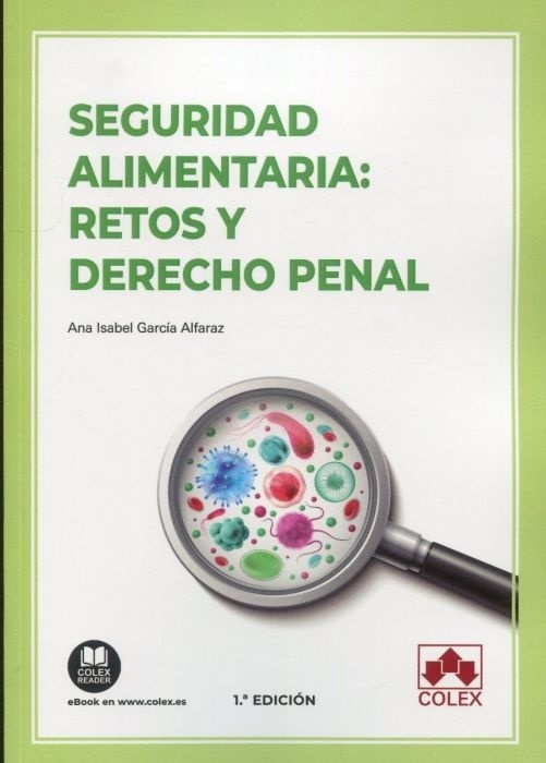 Seguridad alimentaria: retos y derecho penal