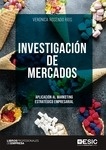 Investigación de mercados "aplicación al marketing estratégico empresarial"