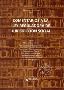 Comentarios a la ley reguladora de la jurisdicción social