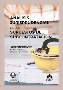 Análisis jurisprudencial de los supuestos de subcontratación