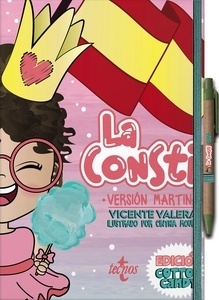 La Consti Versión Martina. Edición Cotton Candy "La Constitución Española, 1978. Texto normativo"