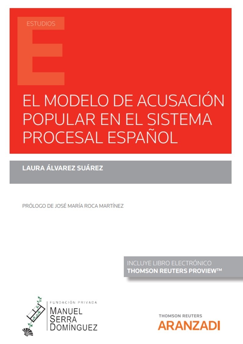 El modelo de acusacion popular en el sistema procesal español