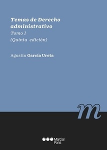 Temas de Derecho administrativo Tomo I