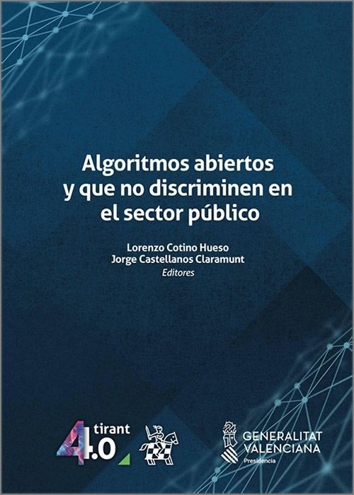 Algoritmos abiertos y que no discriminen en el sector público