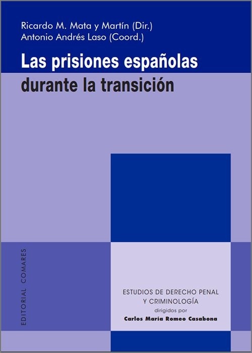 Las prisiones españolas durante la transición