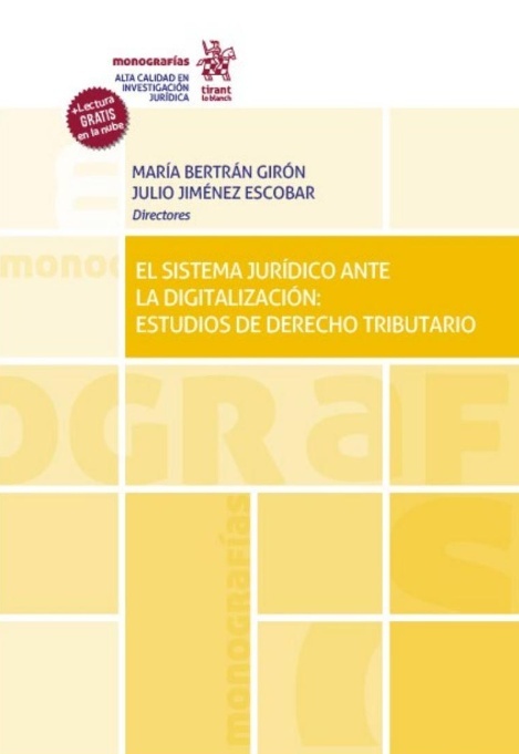 Sistema jurídico ante la digitalización: Estudios de derecho tributario