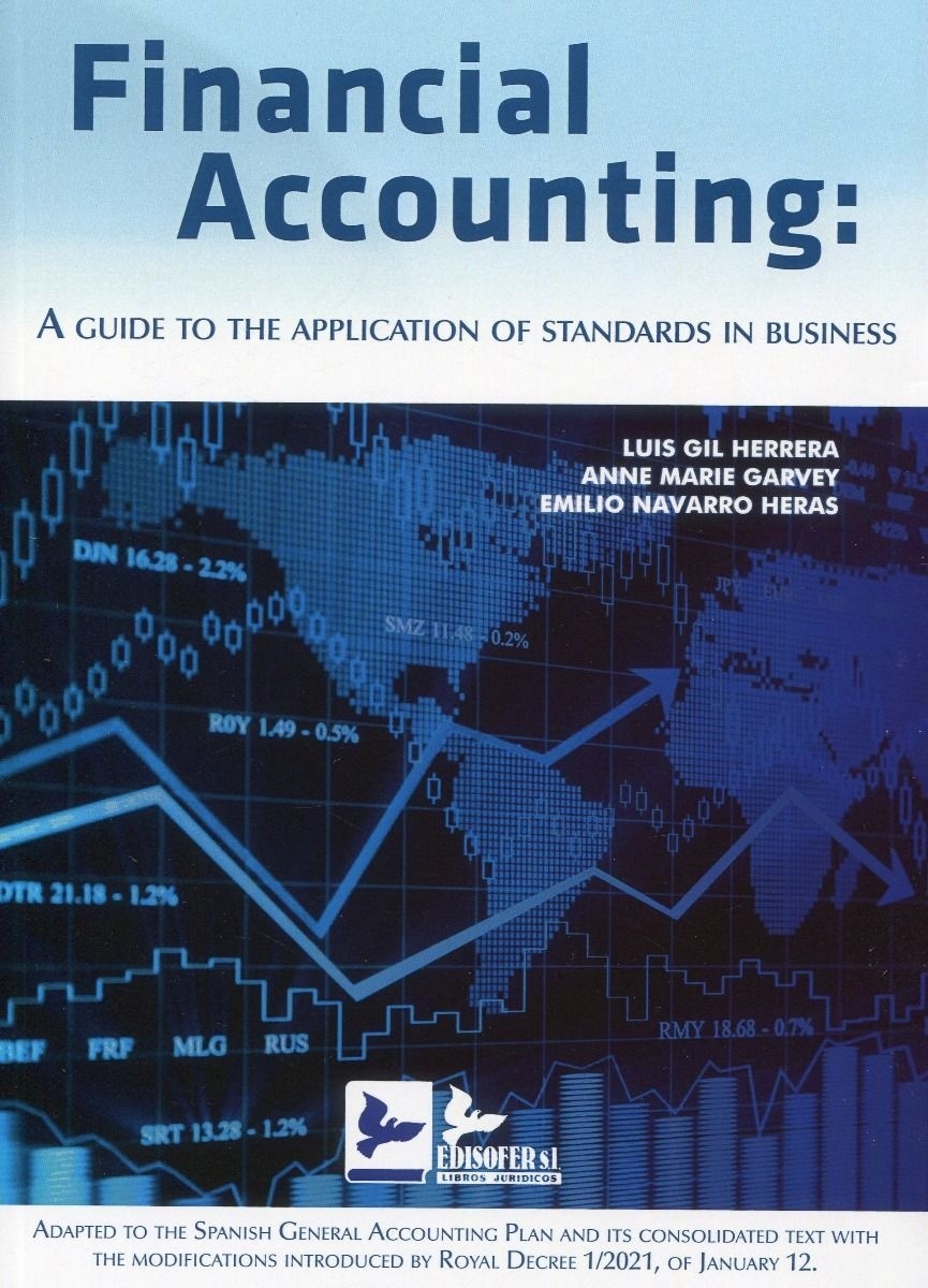 Financial accounting: a guide to the application of standards in business