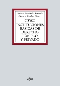 Instituciones básicas de Derecho público y privado