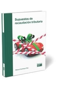 Supuestos de recaudación tributaria