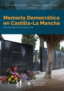 Memoria Democrática en Castilla-La Mancha "una historia en construcción"