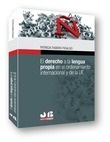 Derecho a la lengua propia en el ordenamiento internacional y de la UE, El