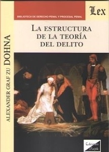 Estructura de la teoría del delito, La