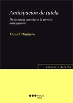 Anticipación de tutela "De la tutela cautelar a la técnica anticipatoria"