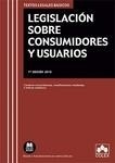 Legislación sobre consumidores y usuarios "Contiene concordancias, modificaciones resaltadas e indices analiticos"