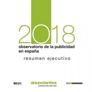 Observatorio de la publicidad en España 2018