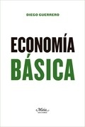 Economía Básica "Un manual de economía política"