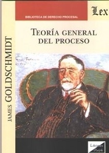 Teoría general del proceso.