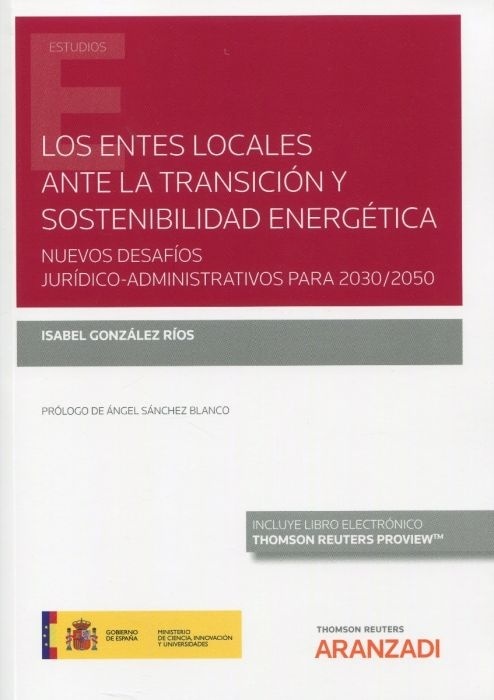 Entes locales ante la transición y sostenibilidad energética, Los "Nuevos desafios jurídico-administrativos para 2030/2050"