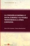 Cohesión económica y social europea y su posible transferencia a otros contextos