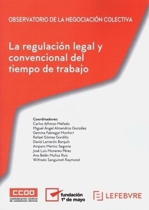 Regulación legal y convencional del tiempo de trabajo, La