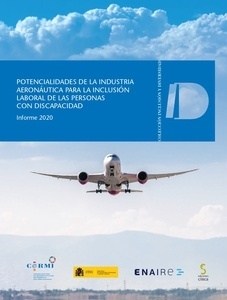 Potencialidades de la industria aeronáutica para la inclusión laboral de las personas con discapacidad "informe 2020"