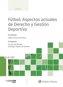 Fútbol: Aspectos actuales de Derecho y Gestión Deportiva POD