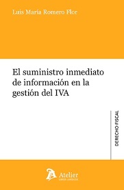 El suministro inmediato de la información en la gestión del IVA