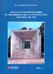 Algunas cuestiones sobre el desarrollo de la Constitución Española de 1978