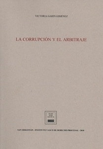 Corrupción y el arbitraje, La