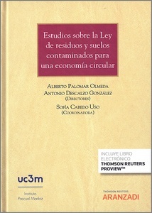 Estudios sobre la ley de residuos y suelos contaminados para una economía circular