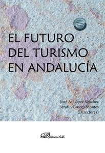 El futuro del turismo en Andalucía