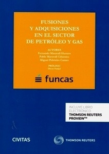Fusiones y adquisiciones en el sector de petróleo y gas (Funcas) (Dúo)