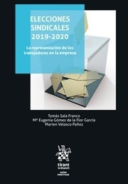 Elecciones Sindicales 2019-2020 "La representación de los trabajadores en la empresa"
