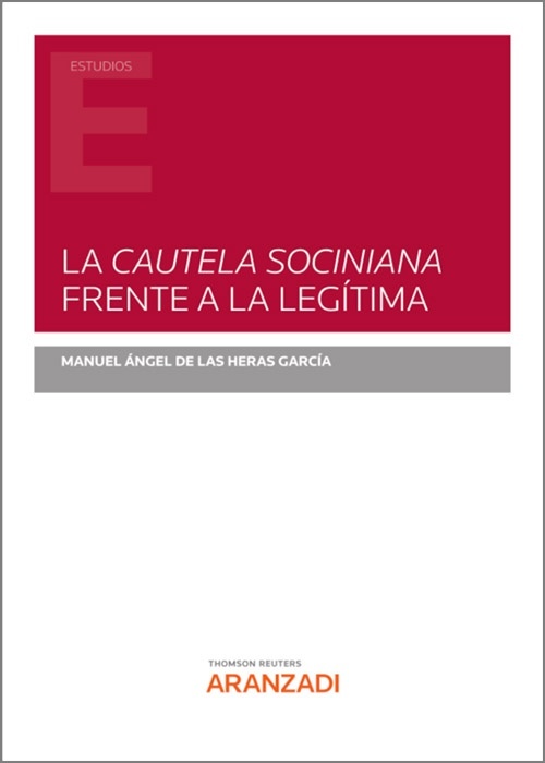 La cautela sociniana frente a la legítima