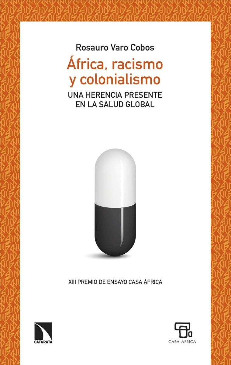 África, racismo y colonialismo "Una herencia presente en la salud global"