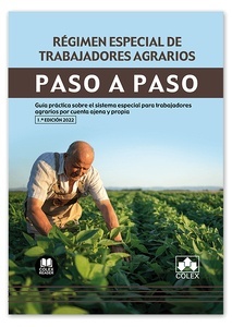 Régimen especial de trabajadores agrarios. Paso a Paso