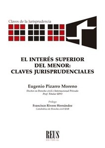 Interés superior del menor, El: claves jurisprudenciales