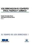 Derechos en el contexto ético, político y jurídico, Los