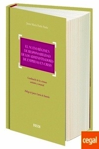 Nuevo régimen de responsabilidad de los administradores de empresas en crisis, El "Coordinación de los sistemas societario y concursal"