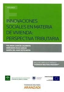 Innovaciones sociales en materia de vivienda "perspectiva tributaria"