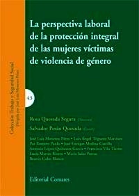 Perspectiva laboral de la protección integral de las mujeres víctimas de violencia de género, La