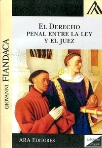 Derecho penal entre la ley y el juez, El "Estudios de derecho penal"