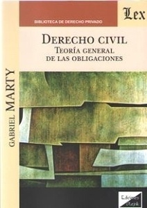 Derecho civil. Teoría general de las obligaciones