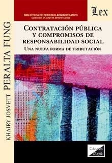 Contratación pública y compromisos de responsabilidad social. Una nueva forma de tributación