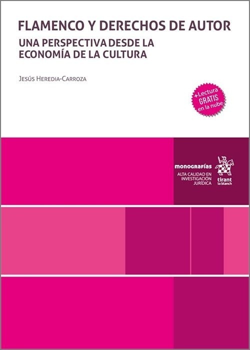 Flamenco y derechos de autor. Una perspectiva desde la economía de la cultura