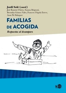 Familias de acogida "Respuestas al desamparo"